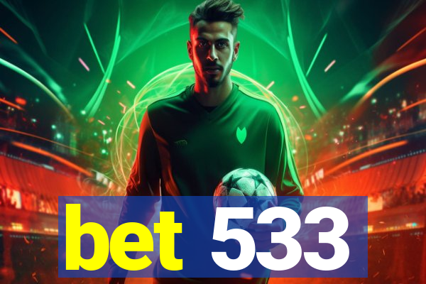 bet 533